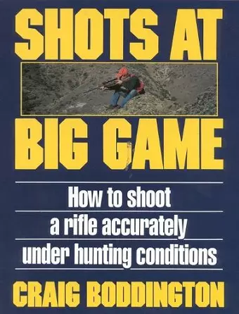 Shots at Big Game cover