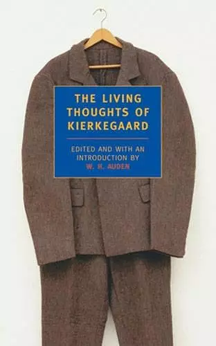 The Living Thoughts of Kierkegaard cover