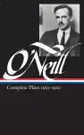 Eugene O'Neill: Complete Plays Vol. 1 1913-1920 (LOA #40) cover