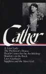 Willa Cather: Later Novels (loa #49) cover