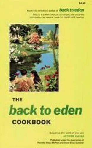 The Back to Eden Cookbook cover