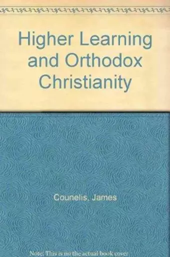 Higher Learning and Orthodox Christianity cover