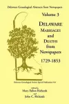 Delaware Genealogical Abstracts from Newspapers. Volume 3 cover