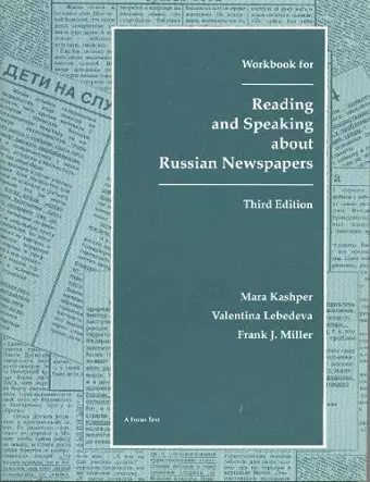 Reading and Speaking About Russian Newspapers Workbook cover