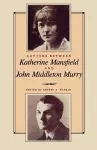 Letters Between Katherine Mansfield and John Middleton Murray cover