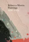 Rebecca Morris – Paintings 1996–2005 cover