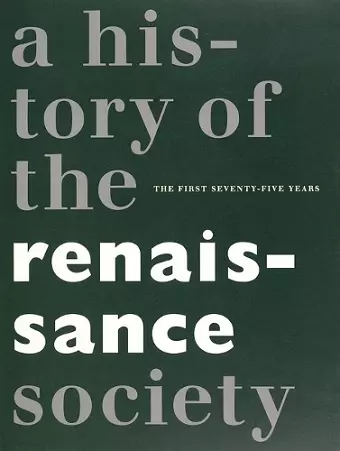 Centennial – A History of the Renaissance Society cover