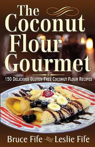 Coconut Flour Gourmet cover