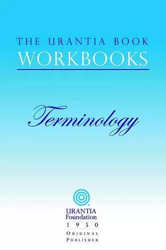 The Urantia Book Workbooks cover