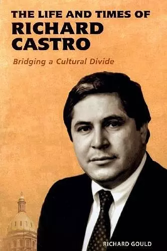 The Life and Times of Richard Castro cover