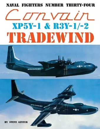 Convair XP5Y-1 & R3Y-1/2 Tradewind cover