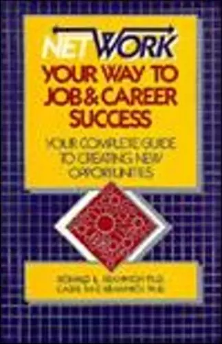 Network Your Way to Job & Career Success cover