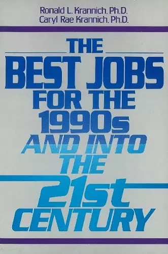 Best Jobs for the 1990's & into the 21st Century cover