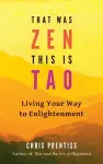 That Was ZEN, This is Tao cover