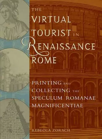 The Virtual Tourist in Renaissance Rome cover