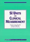 SI Units for Clinical Measurement cover