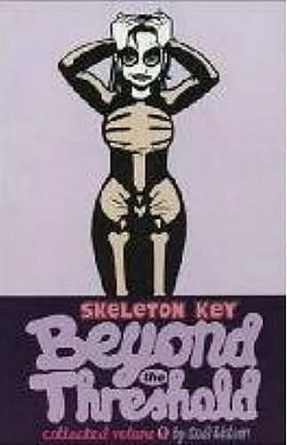 Skeleton Key Volume 1: Beyond The Threshold cover