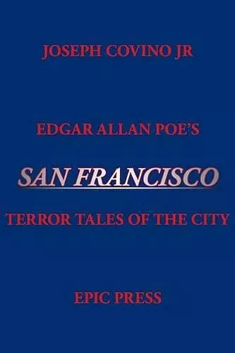 Edgar Allan Poe's San Francisco cover