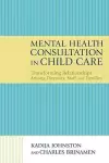 Mental Health Consultation in Child Care cover