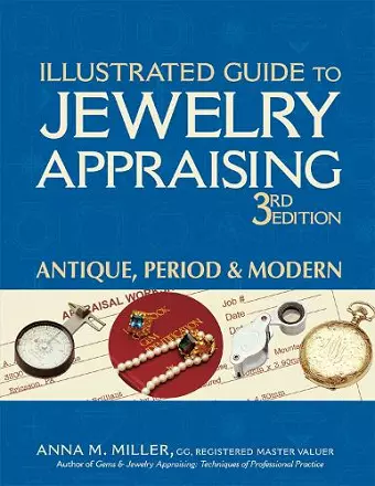 Illustrated Guide to Jewelry Appraising (3rd Edition) cover