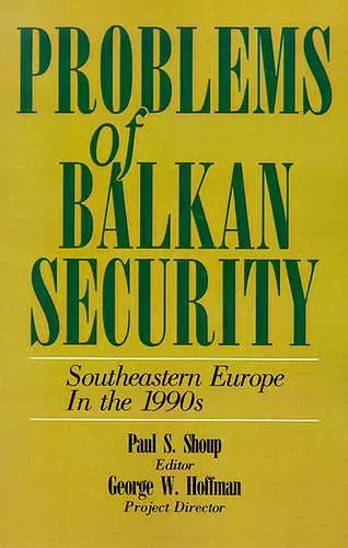 Problems of Balkan Security cover