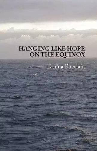 Hanging Like Hope On The Equinox cover