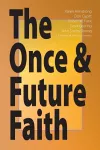 Once and Future Faith cover