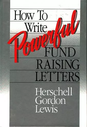 How to Write Powerful Fund Raising Letters cover