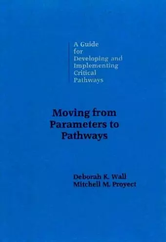 Moving from Parameters to Pathways cover