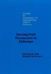 Moving from Parameters to Pathways cover