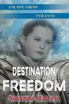 Destination Freedom cover