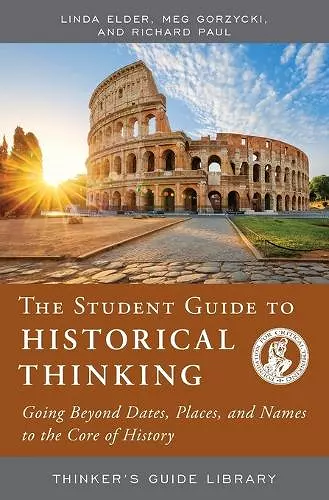 The Student Guide to Historical Thinking cover