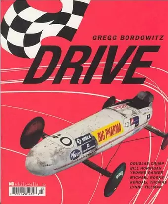 Gregg Bordowitz: Drive cover