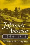 Jefferson's America, 1760-1815 cover