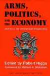 Arms, Politics, and the Economy cover