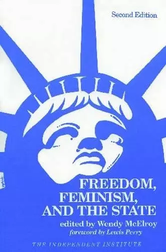 Freedom, Feminism, and the State cover