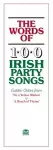 The Words Of 100 Irish Party Songs cover