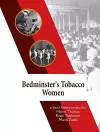 Bedminster's Tobacco Women cover