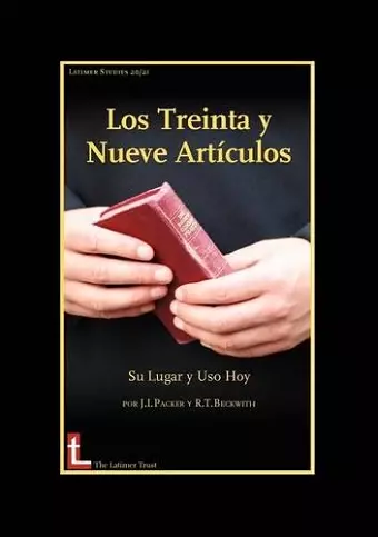 Los Treinta Y Neuve Articulos: Su Lugar Y Uso Hoy cover