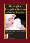 The Anglican Evangelical Doctrine of Infant Baptism cover