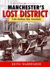 manchester's lost district cover