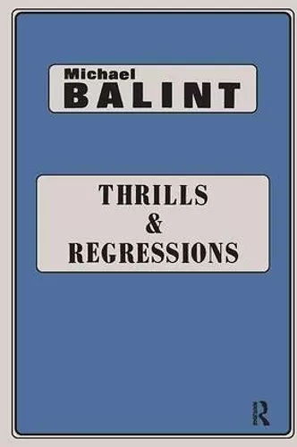 Thrills and Regressions cover