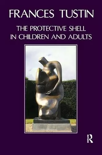 The Protective Shell in Children and Adults cover