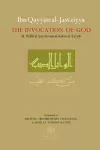 Ibn Qayyim al-Jawziyya on the Invocation of God cover