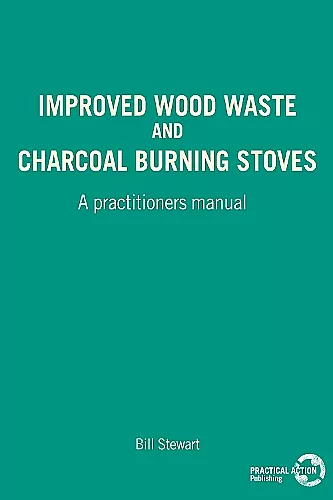 Improved Wood Waste and Charcoal Burning Stoves cover