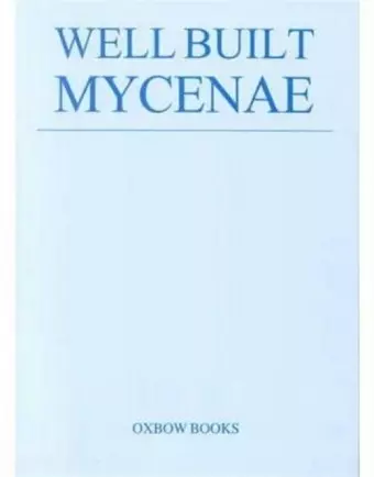 Well Built Mycenae cover