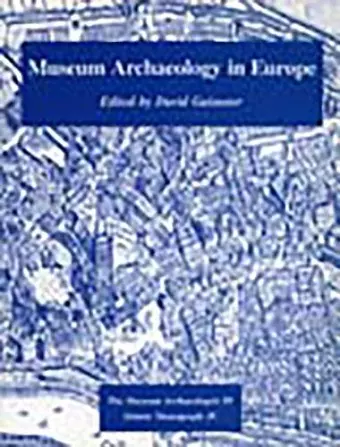 Museum Archaeology in Europe cover