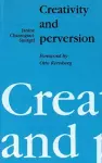 Creativity and Perversion cover