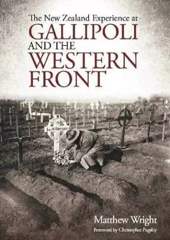 New Zealand Experience at Gallipoli and the Western Front cover