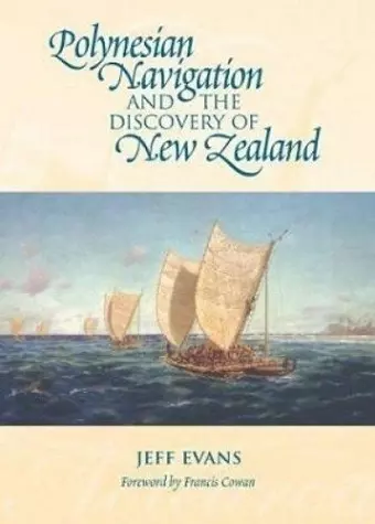 Polynesian Navigation and the Discovery of New Zealand cover
